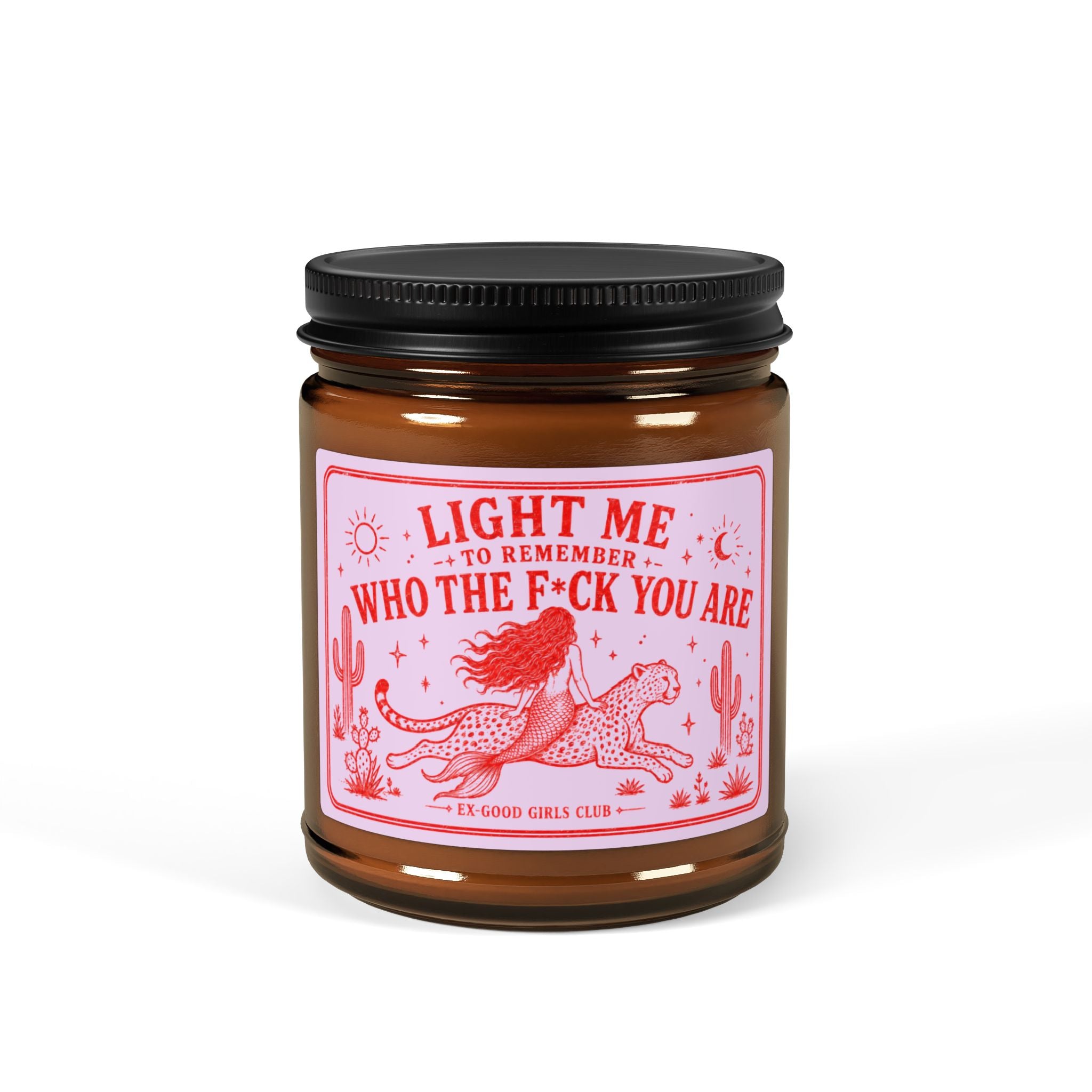 Light Me to Remember Who the F*ck You Are Pink