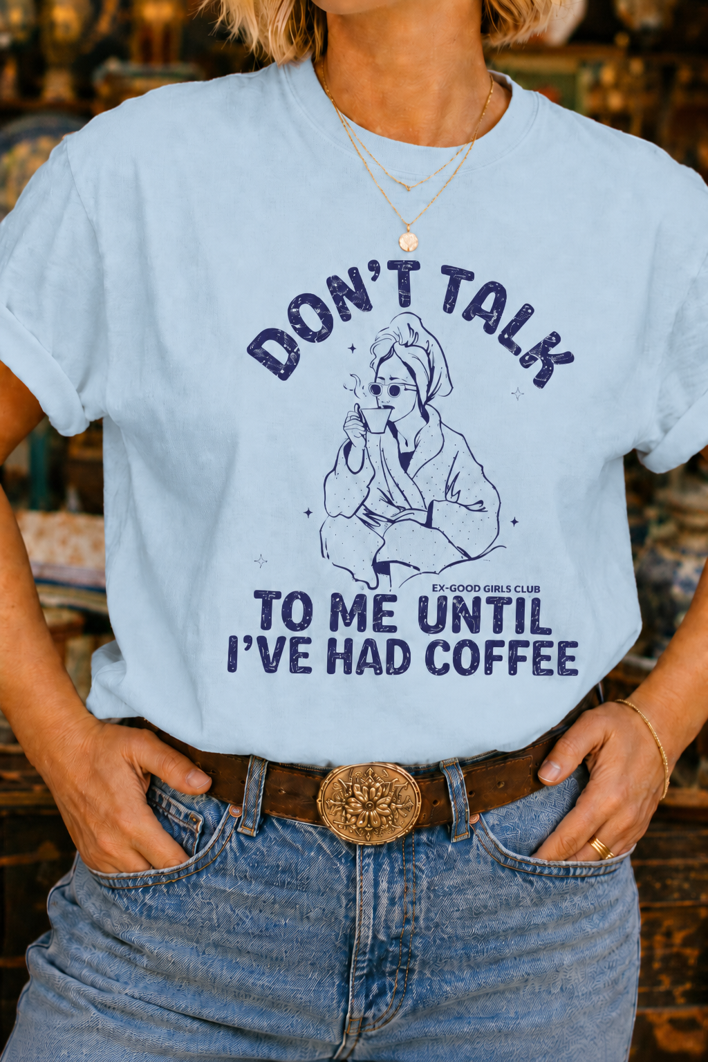 Don't Talk to Me Until I've Had Coffee