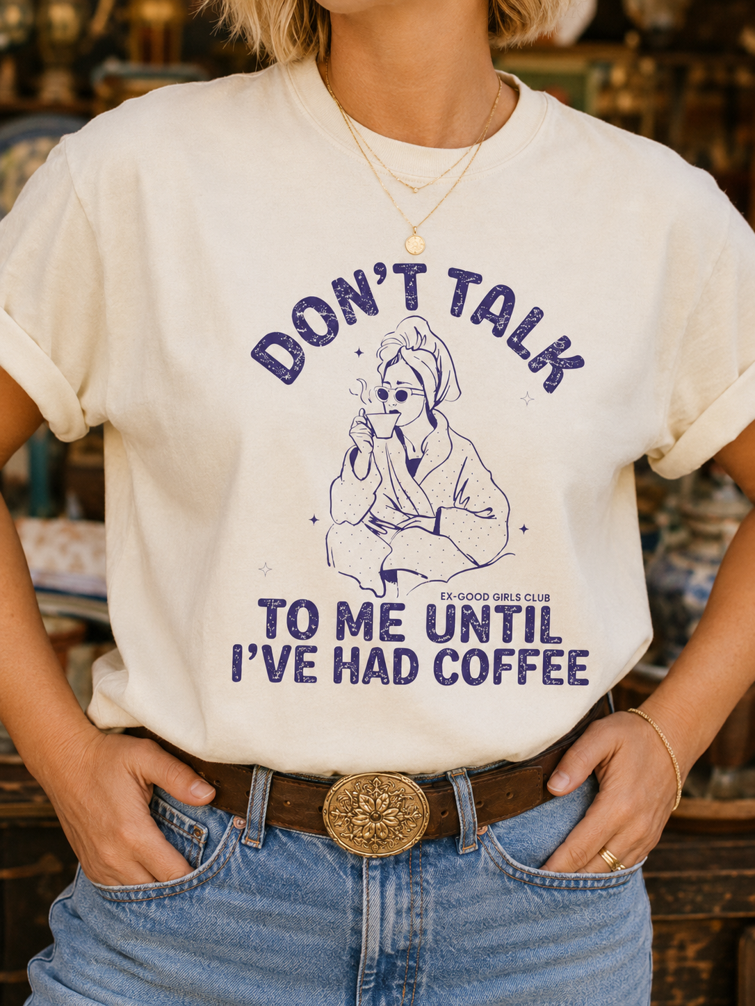 Don't Talk to Me Until I've Had Coffee