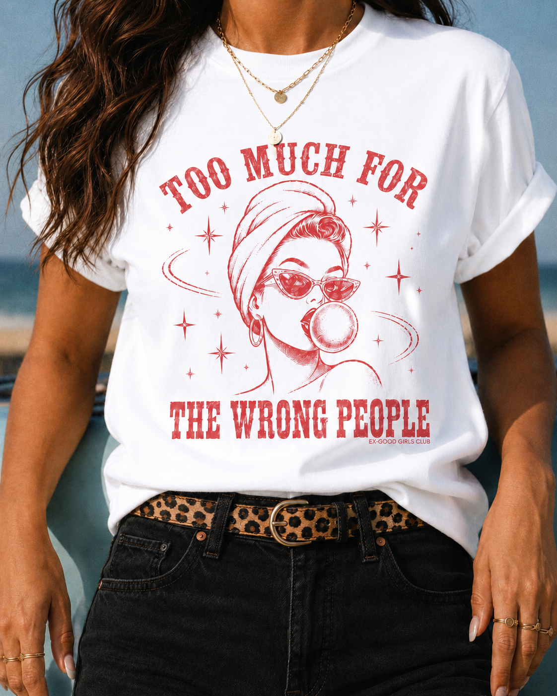Too Much for the Wrong People Ver 2 (Bubblegum)